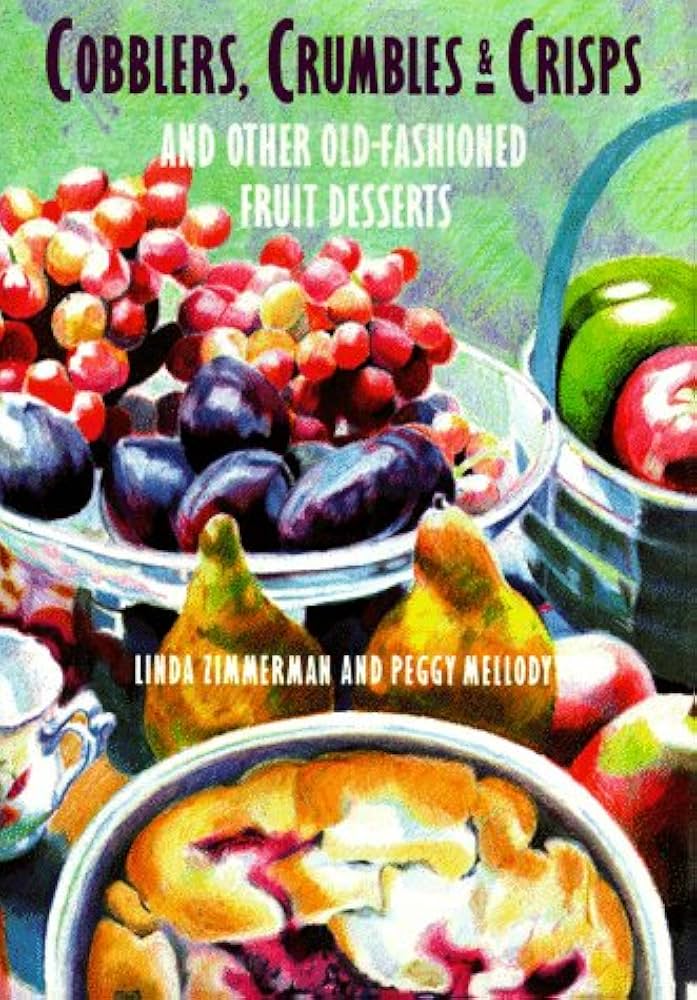 Cobblers, Crumbles & Crisps