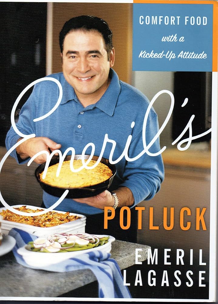 Emeril’s Potluck: Comfort Food with a Kicked-Up Attitude