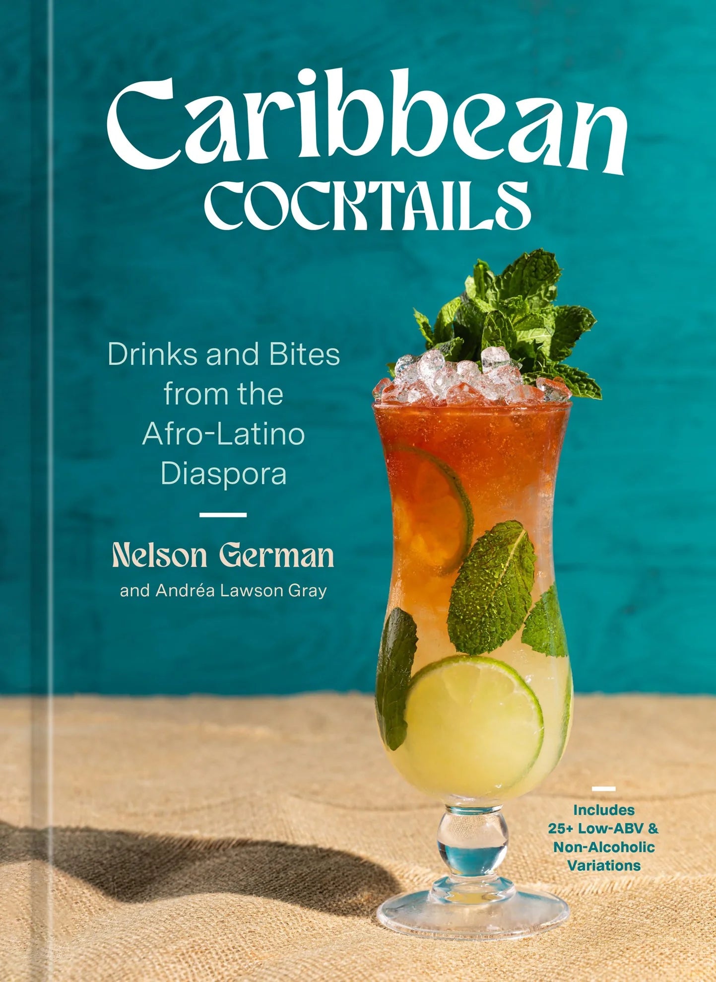 Caribbean Cocktails: Drinks and Bites from the Afro-Latino Diaspora