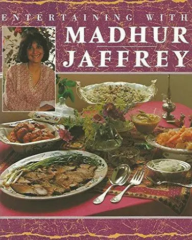 Entertaining With Madhur Jaffrey