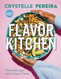 Flavour Kitchen: Vibrant Recipes with Creative Twists
