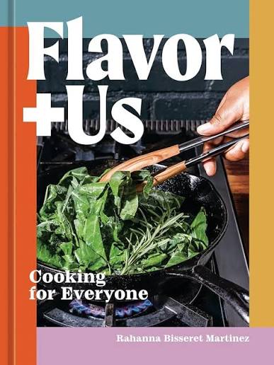 Flavor + Us: Cooking for Everyone