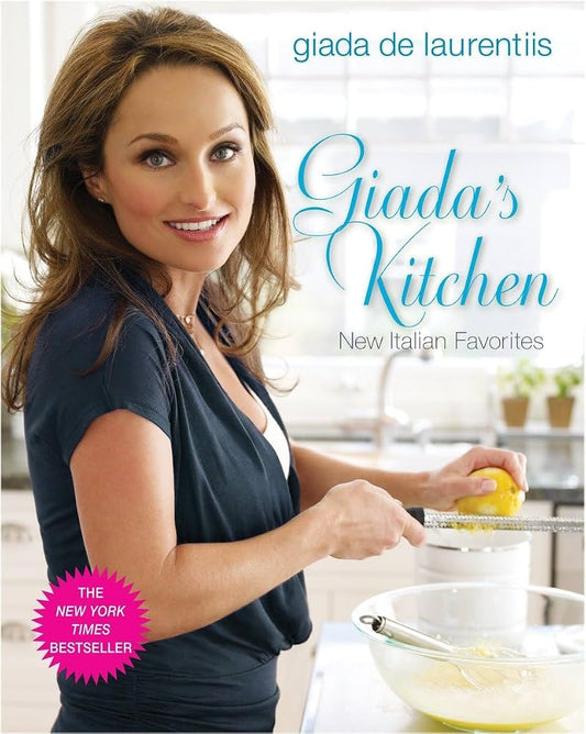 Giada’s Kitchen: New Italian Favorites