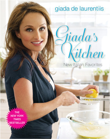 Giada’s Kitchen: New Italian Favorites