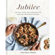 Jubilee: Recipes from Two Centuries of African American Cooking