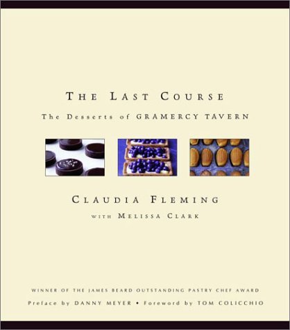 The Last Course: A Cookbook