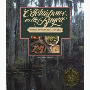 Celebrations on the Bayou: Invitations to Dine in Cotton Country Style