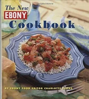 The New Ebony Cookbook