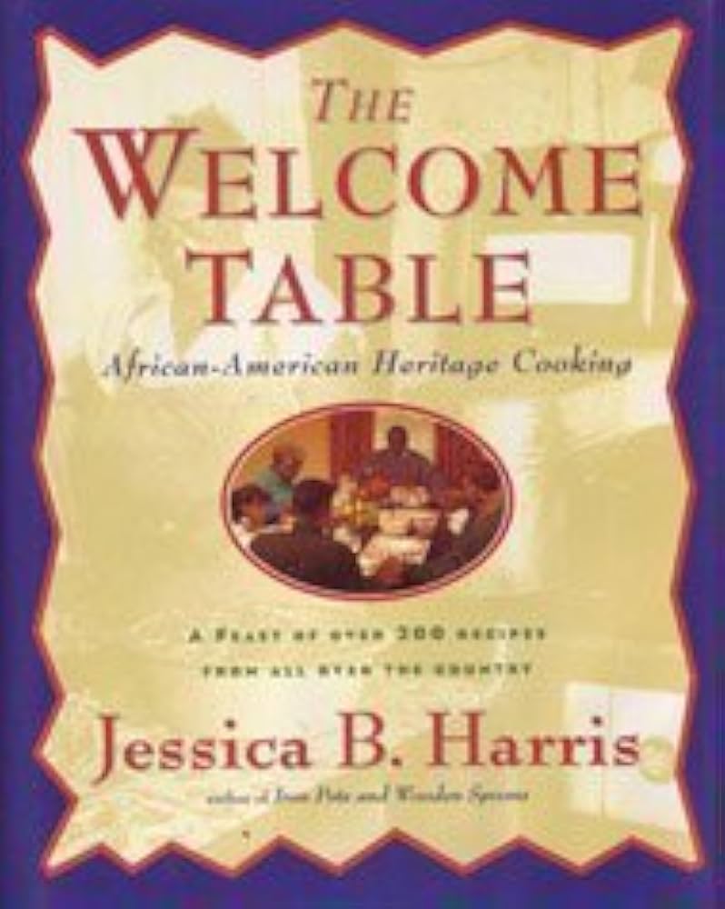 Welcome Table: African-American Heritage Cooking